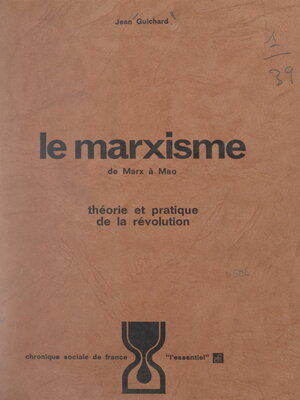 cover image of Le marxisme, de Marx à Mao